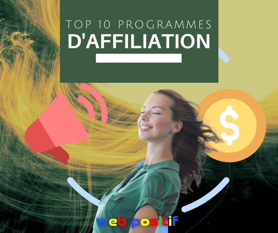 Top 10 des programmes et plateformes d'affiliation