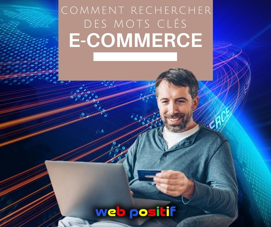 SEO : comment rechercher des mots clés e-commerce