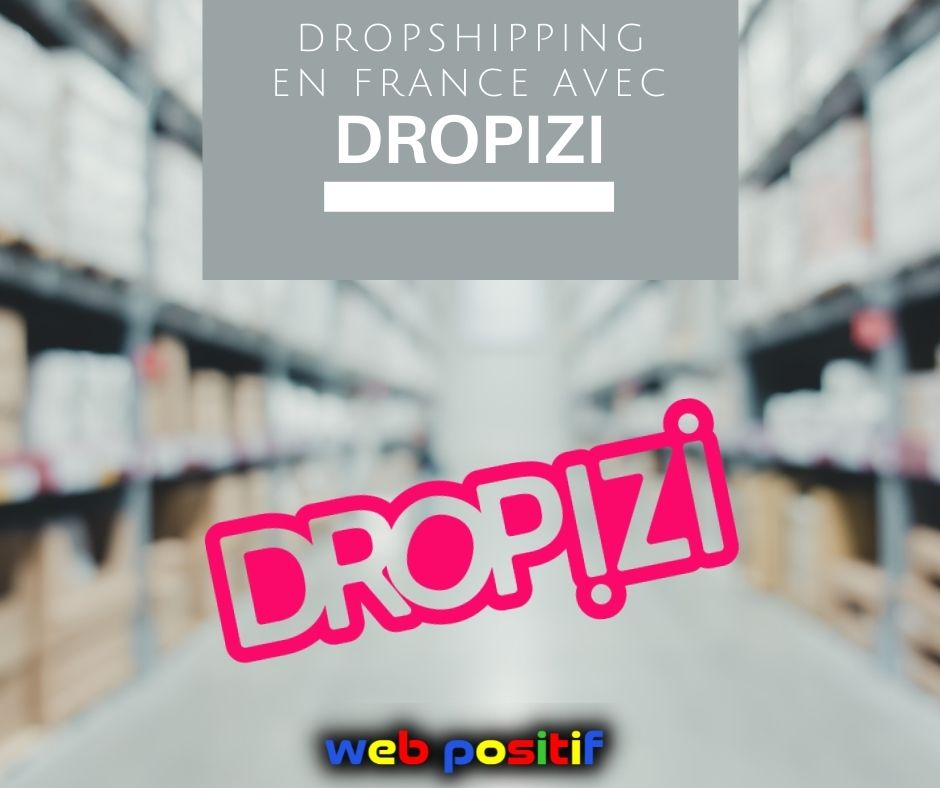 dropshipping en france avec dropizi