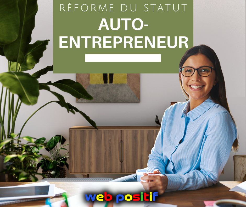 réforme du statut d'auto-entrepreneur