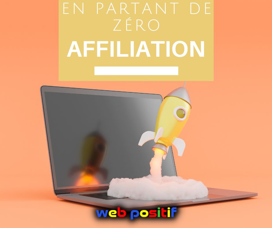 Comment commencer l'affiliation en partant de zéro